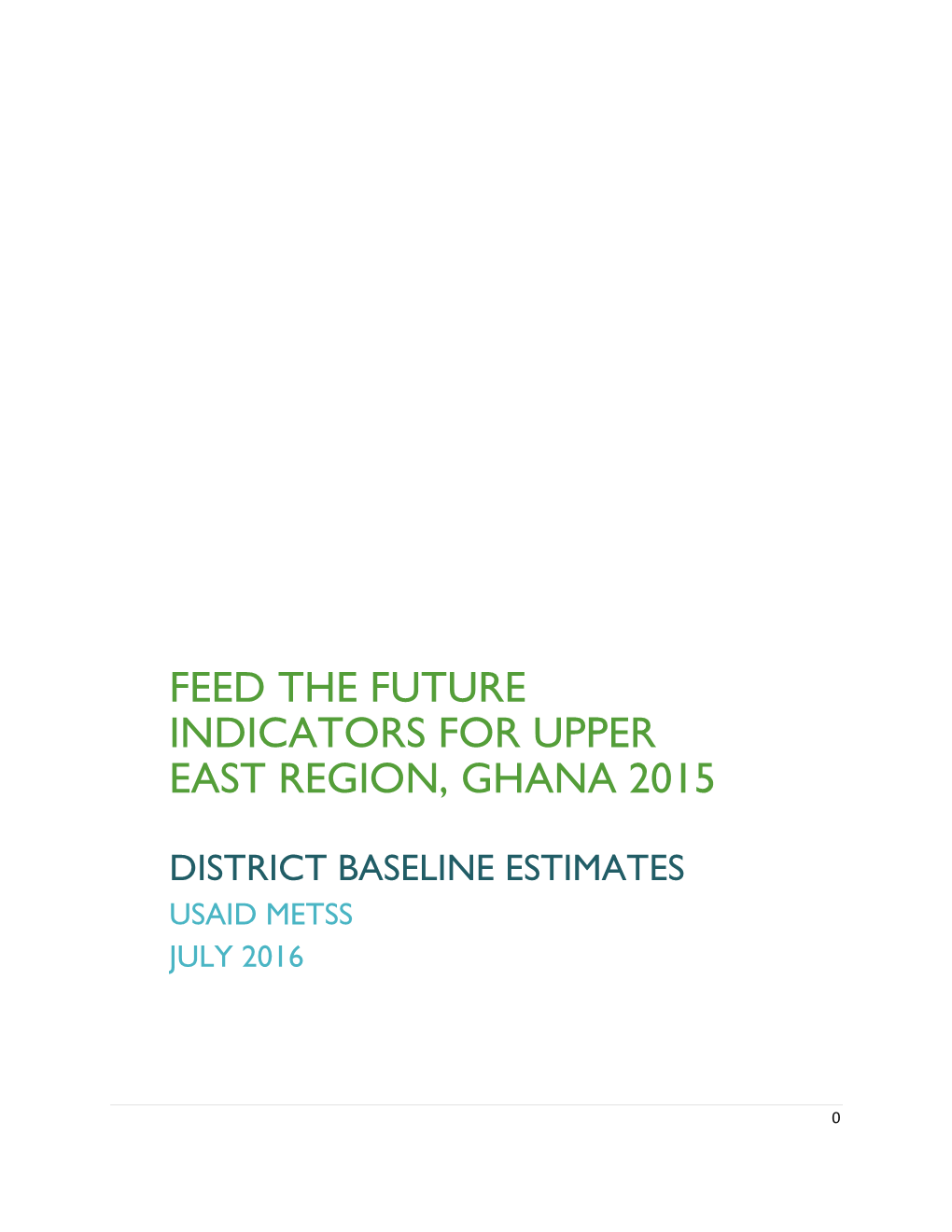 Feed the Future Indicators for Upper East Region, Ghana 2015