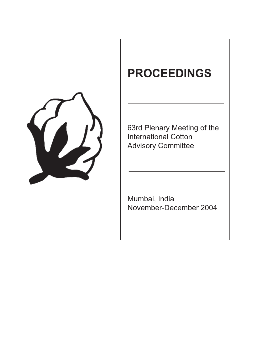 PROCEEDINGS of the 63Rd PLENARY MEETING