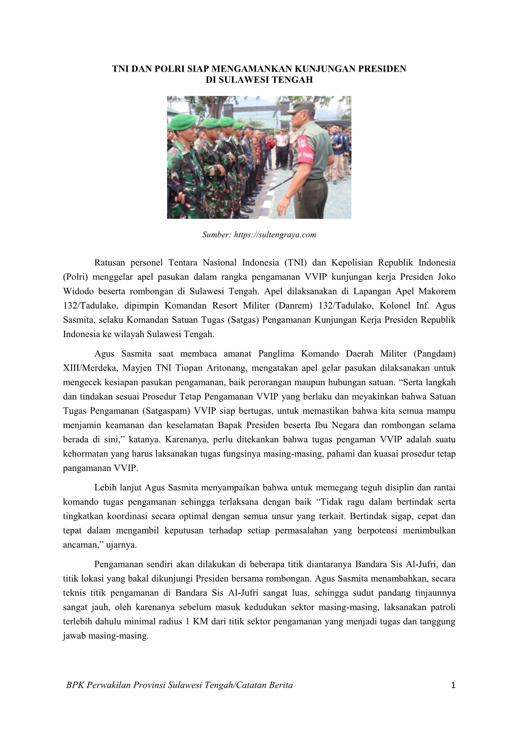 TNI Polri Siap Amankan Kunjungan Presiden Di Sulteng