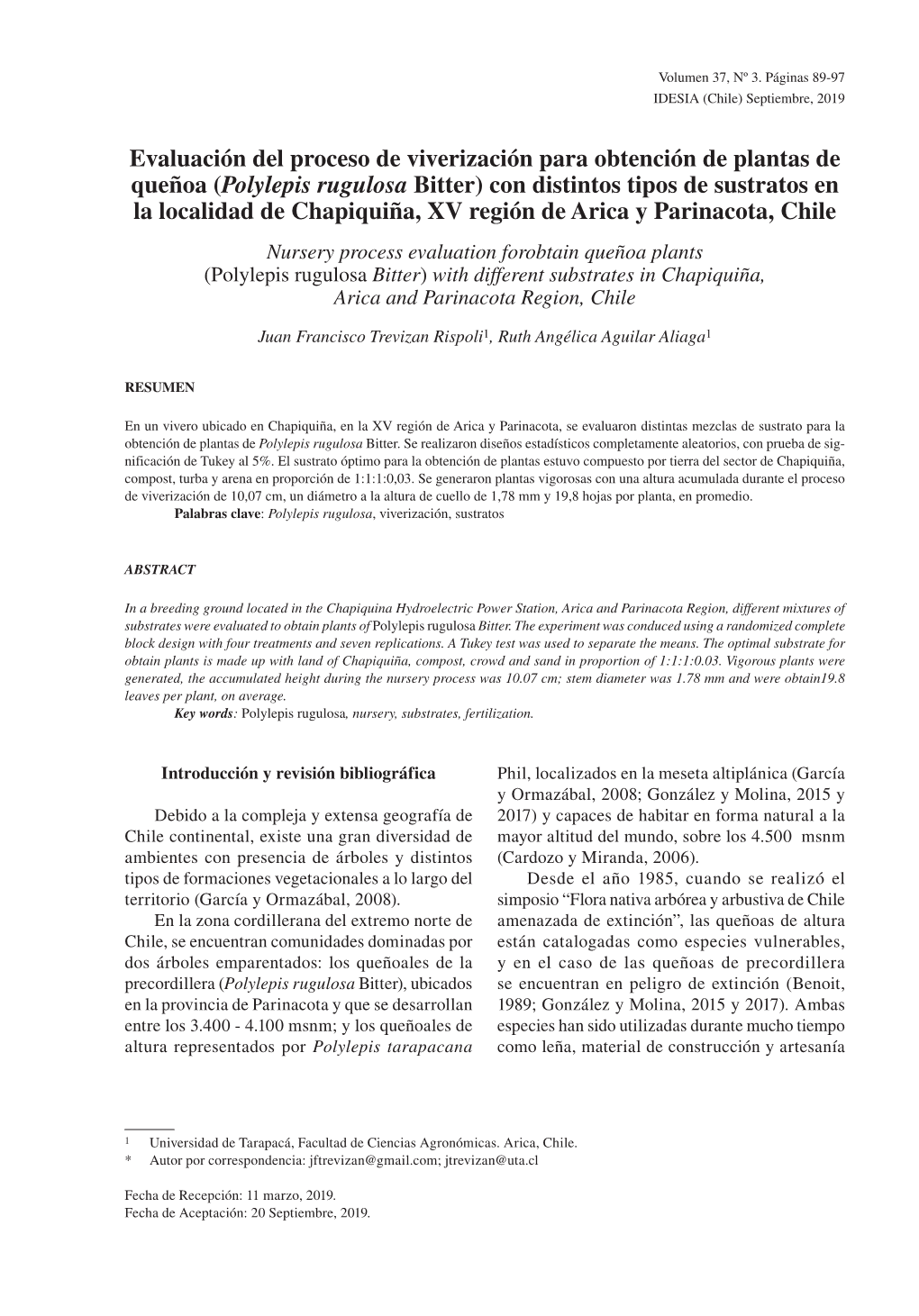 (Polylepis Rugulosa Bitter) Con Distintos Tipos D