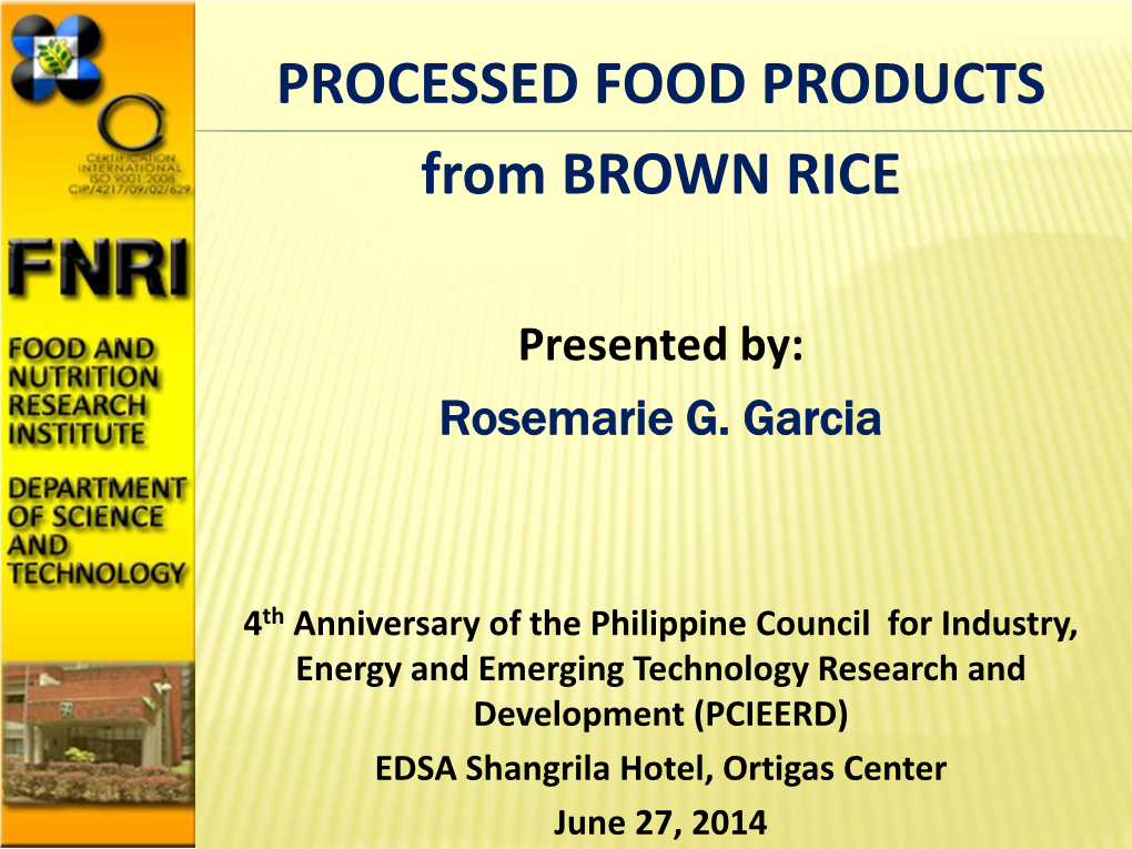 PROCESSED FOOD PRODUCTS from BROWN RICE
