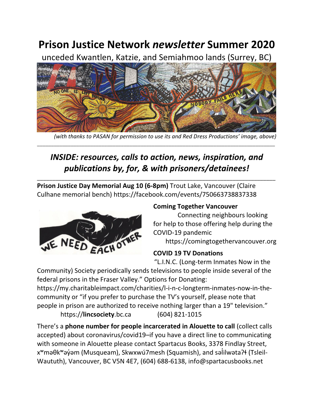 Prison Justice Network Newsletter Summer 2020 Unceded Kwantlen, Katzie, and Semiahmoo Lands (Surrey, BC)