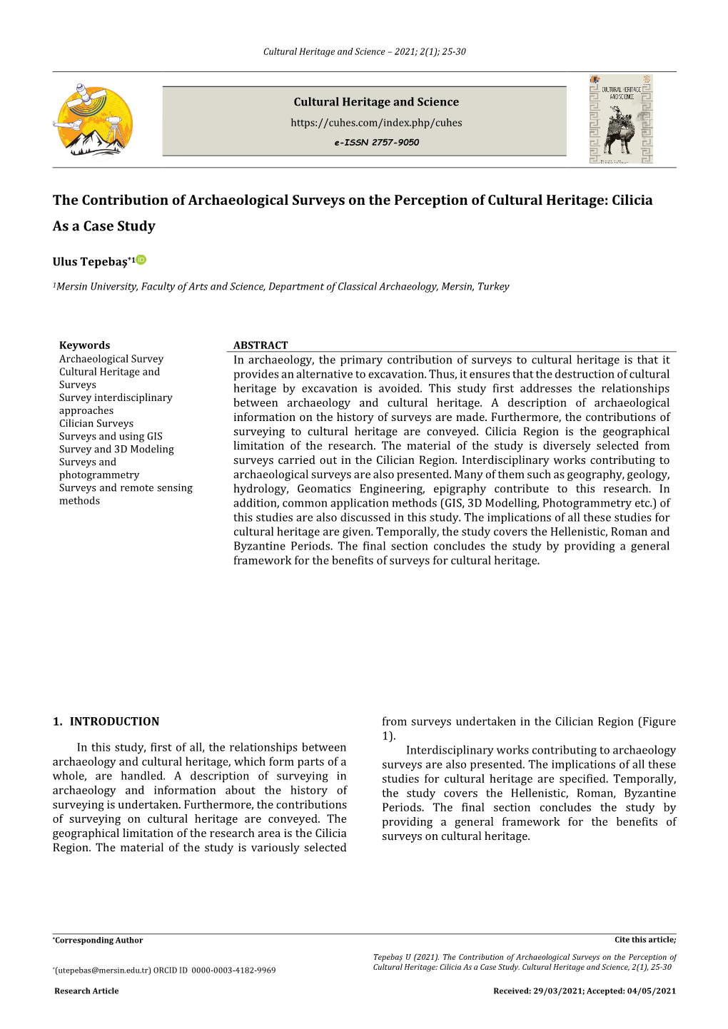 The Contribution of Archaeological Surveys on the Perception of Cultural Heritage: Cilicia As a Case Study