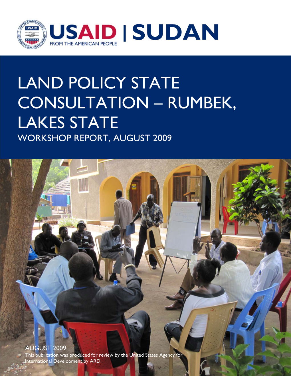 Sudan: Land Policy State Consultation – Rumbek, Lakes State