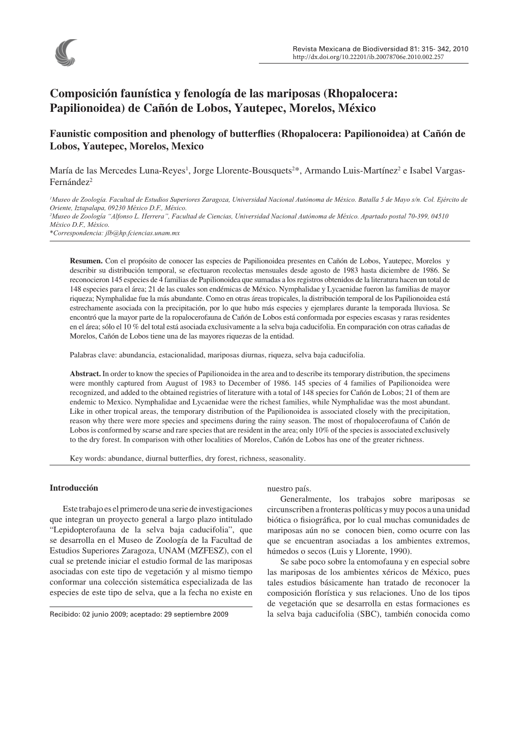 Composición Faunística Y Fenología De Las Mariposas (Rhopalocera: Papilionoidea) De Cañón De Lobos, Yautepec, Morelos, México