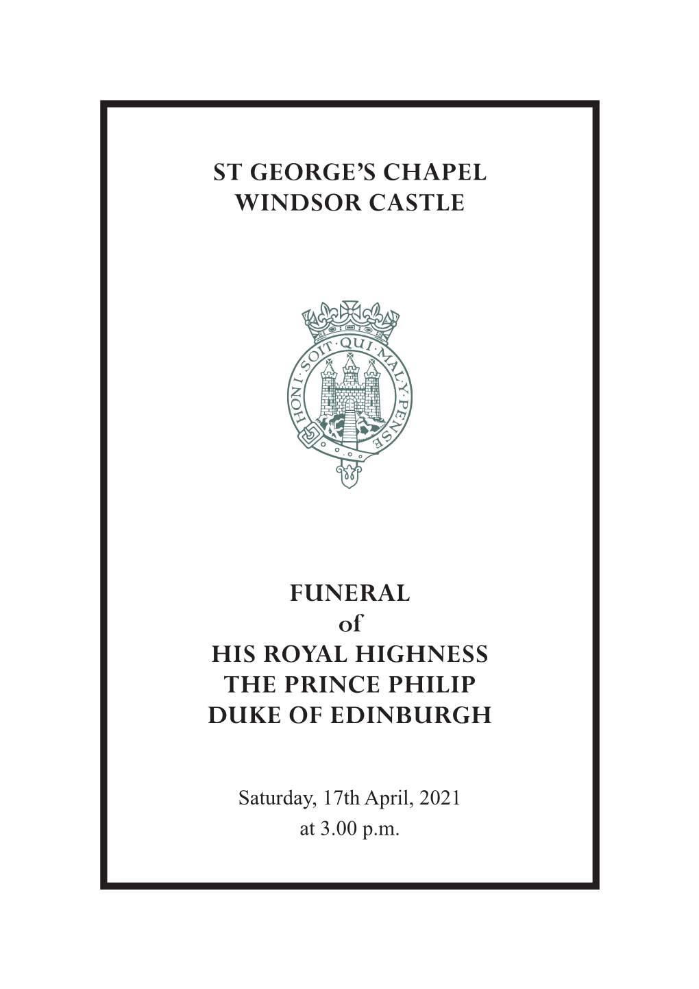 The Order of Service for the Funeral of the Duke of Edinburgh