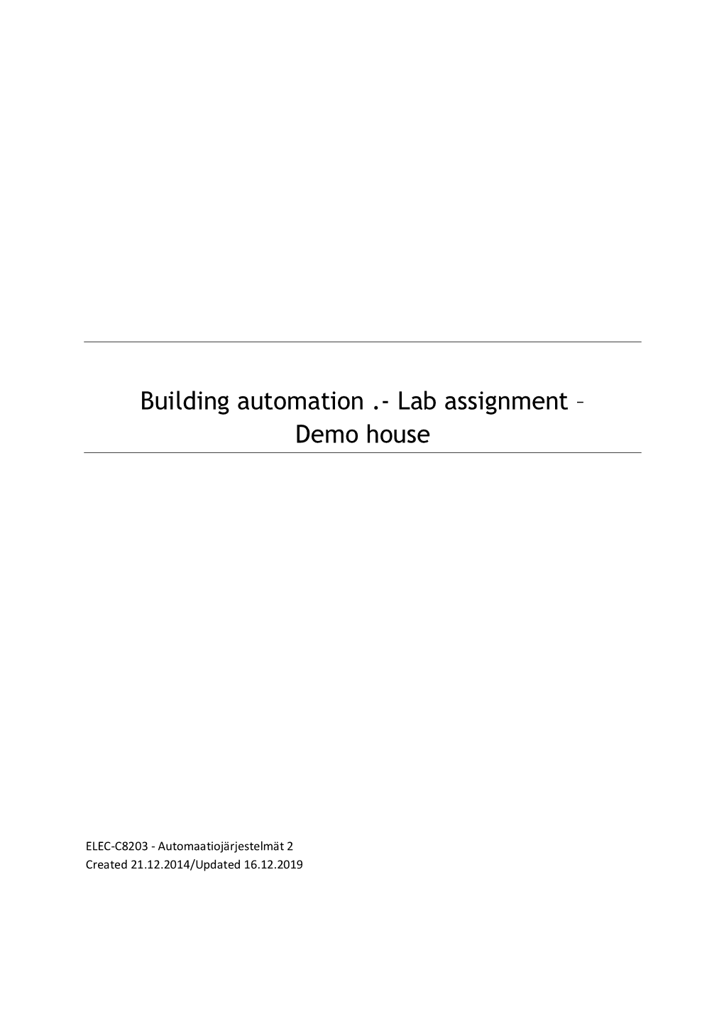 Building Automation .- Lab Assignment – Demo House
