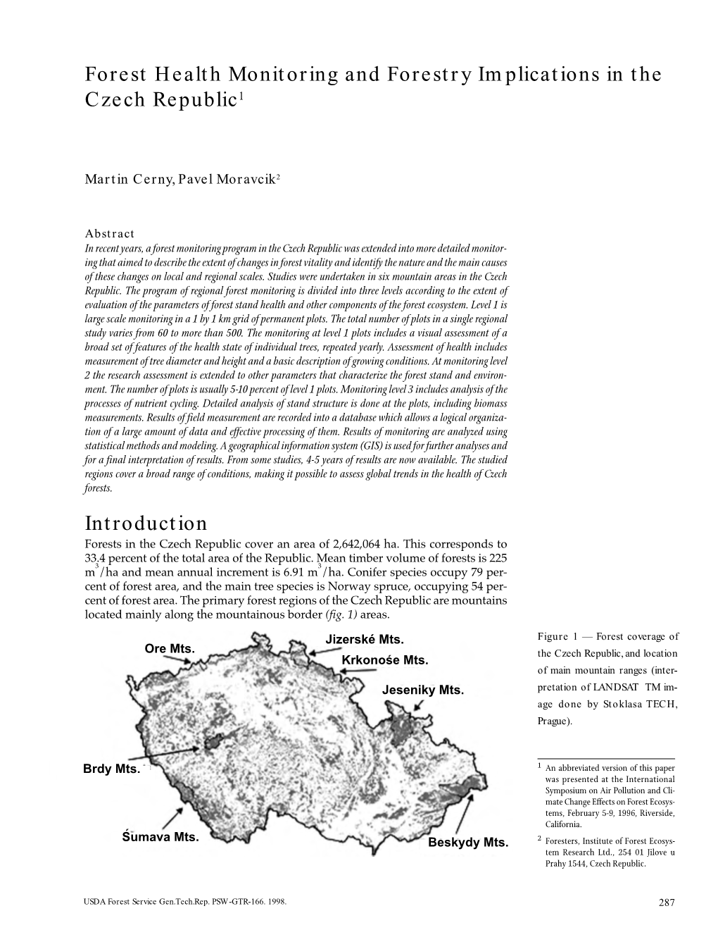 Forest Health Monitoring and Forestry Implications in the Czech Republic1