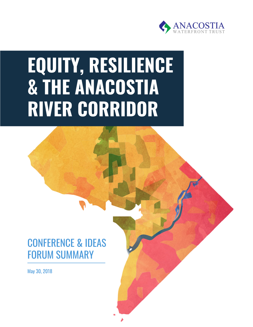 Equity, Resilience & the Anacostia River Corridor