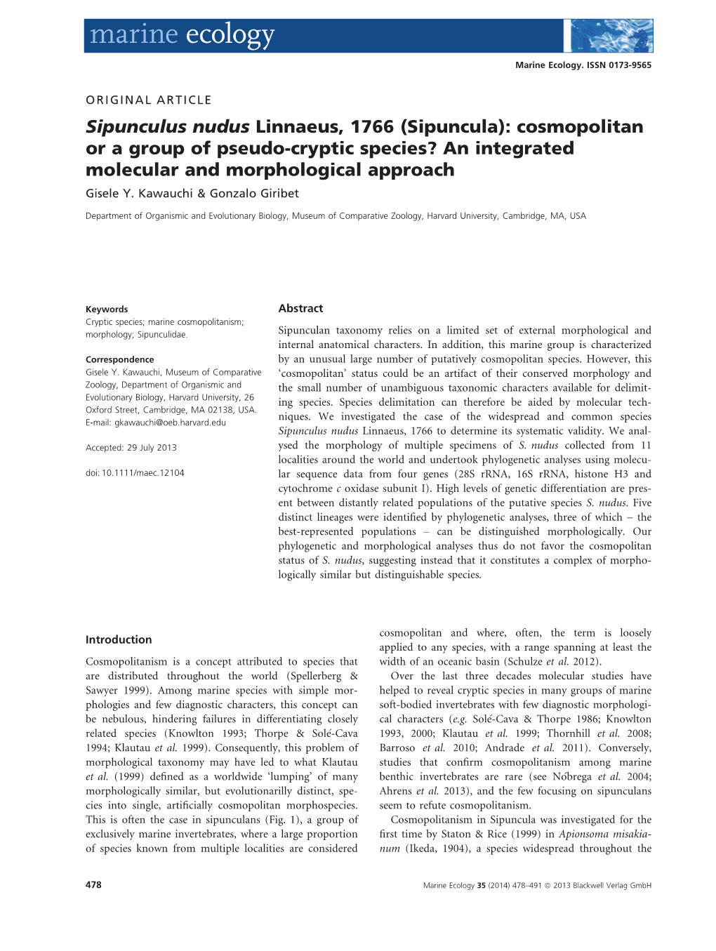 Sipunculus Nudus Linnaeus, 1766 (Sipuncula): Cosmopolitan Or a Group of Pseudo-Cryptic Species? an Integrated Molecular and Morphological Approach Gisele Y