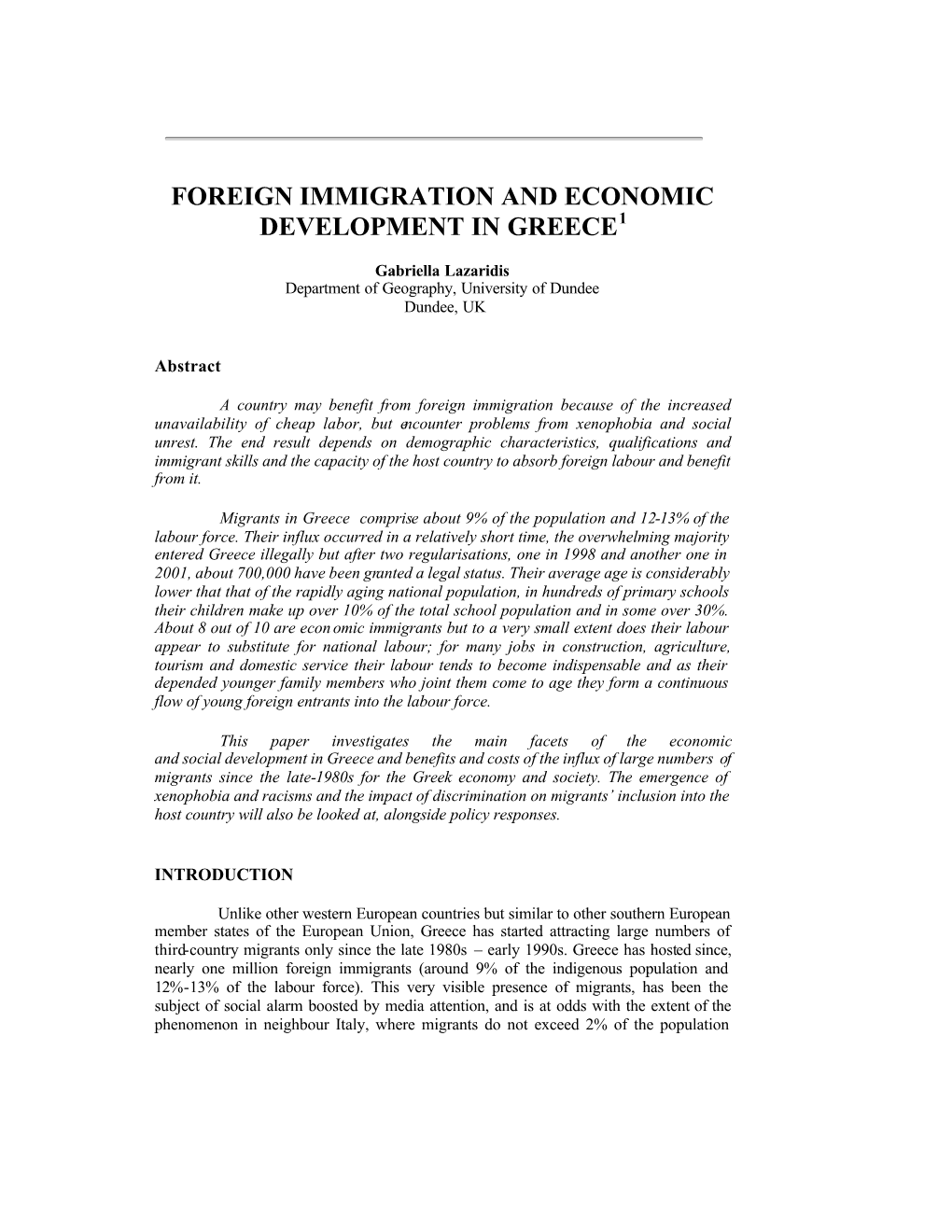 Foreign Immigration and Economic Development in Greece1