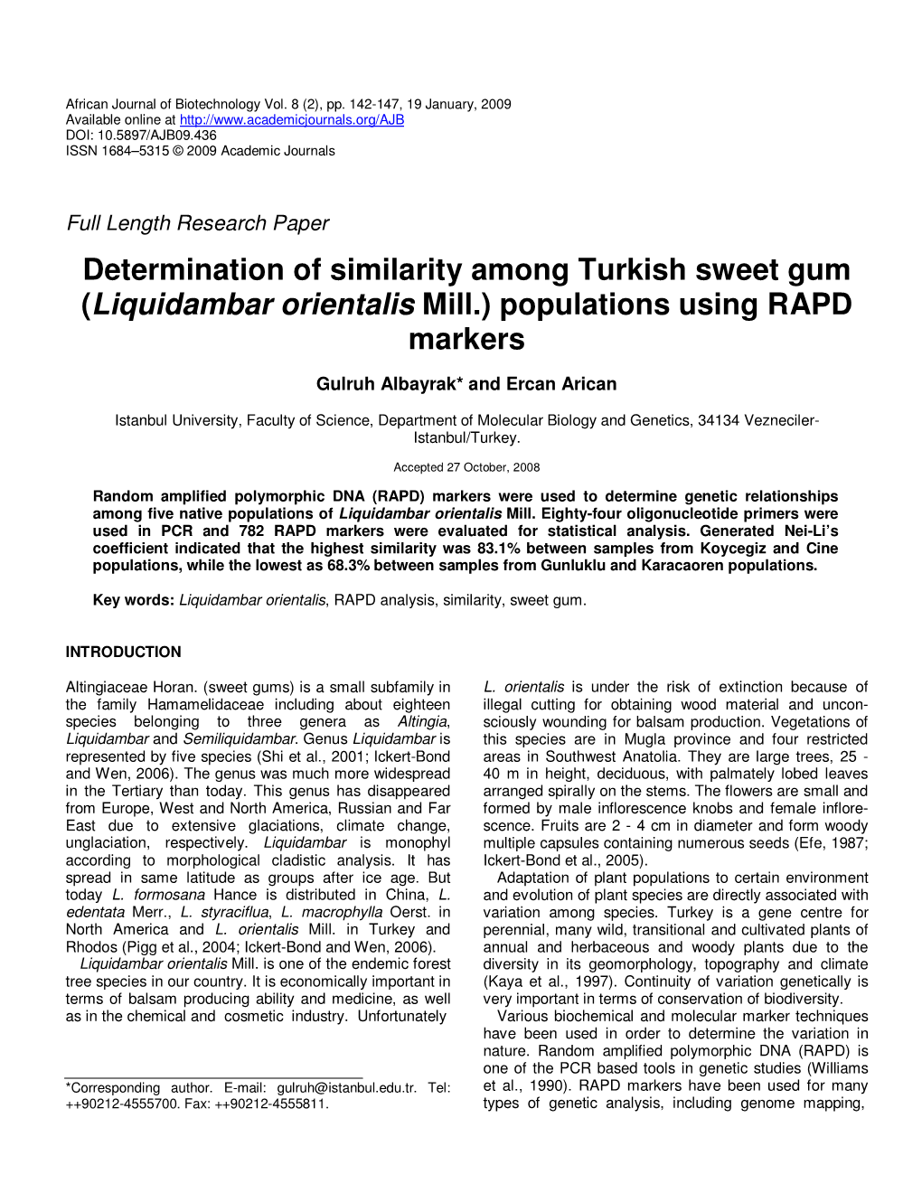 Determination of Similarity Among Turkish Sweet Gum (Liquidambar Orientalis Mill.) Populations Using RAPD Markers