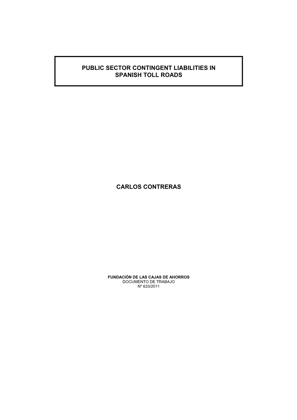 Public Sector Contingent Liabilities in Spanish Toll Roads