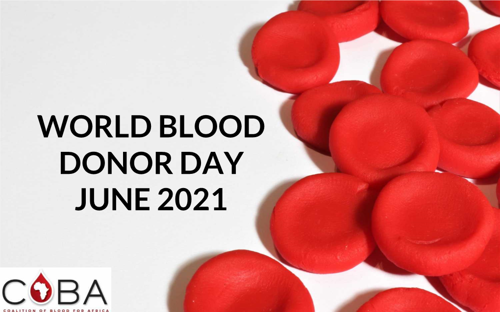 World Blood Donor Day June 2021 Content