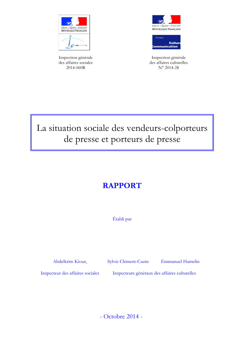 Situation Sociale Des Vendeurs-Colporteurs De Presse Et Porteurs De Presse