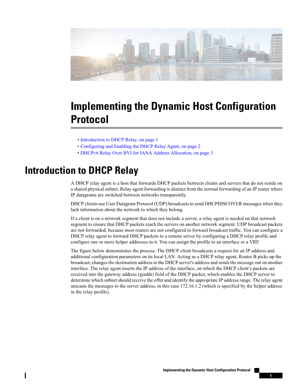 Implementing the Dynamic Host Configuration Protocol