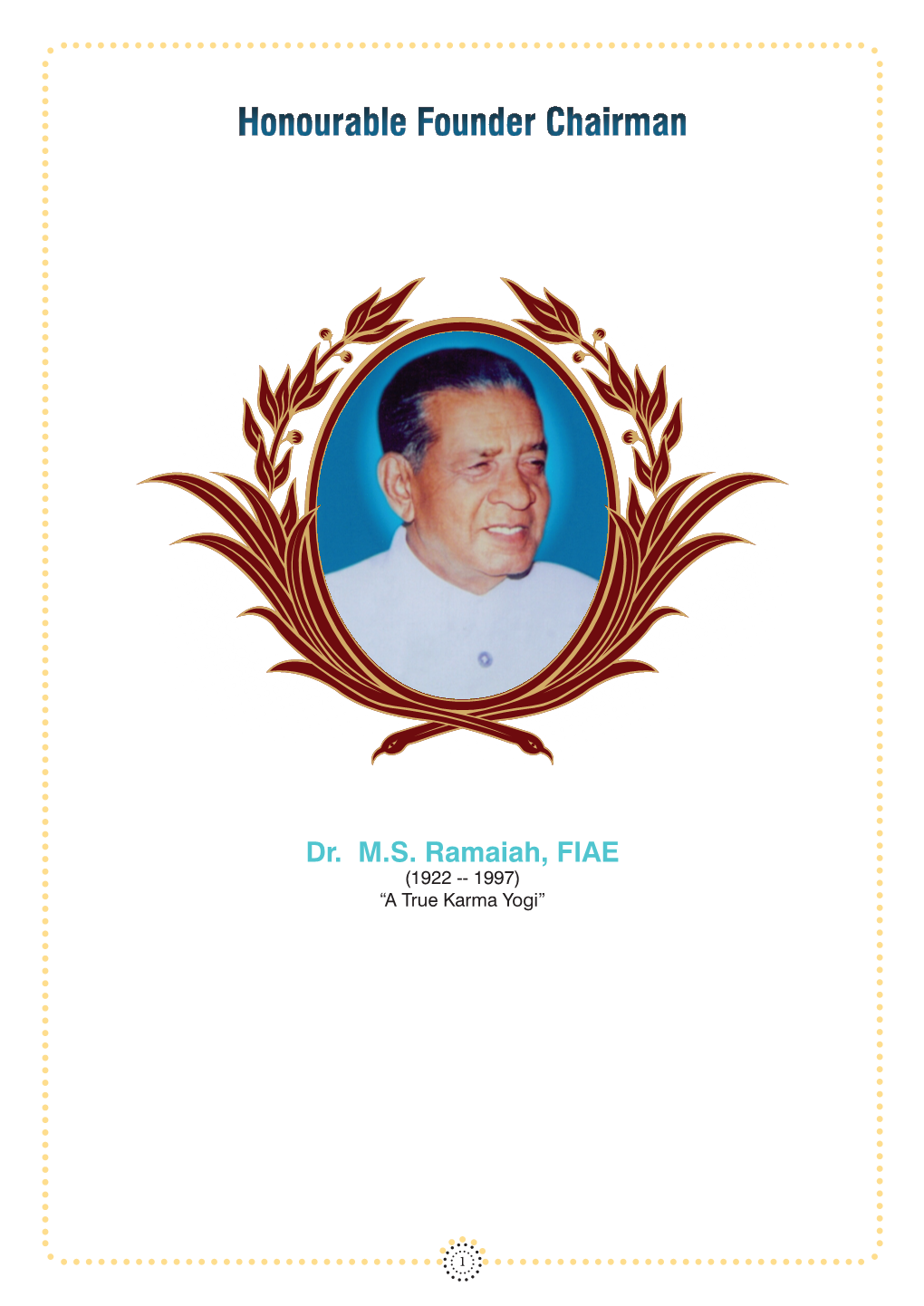 Dr. MS Ramaiah, FIAE