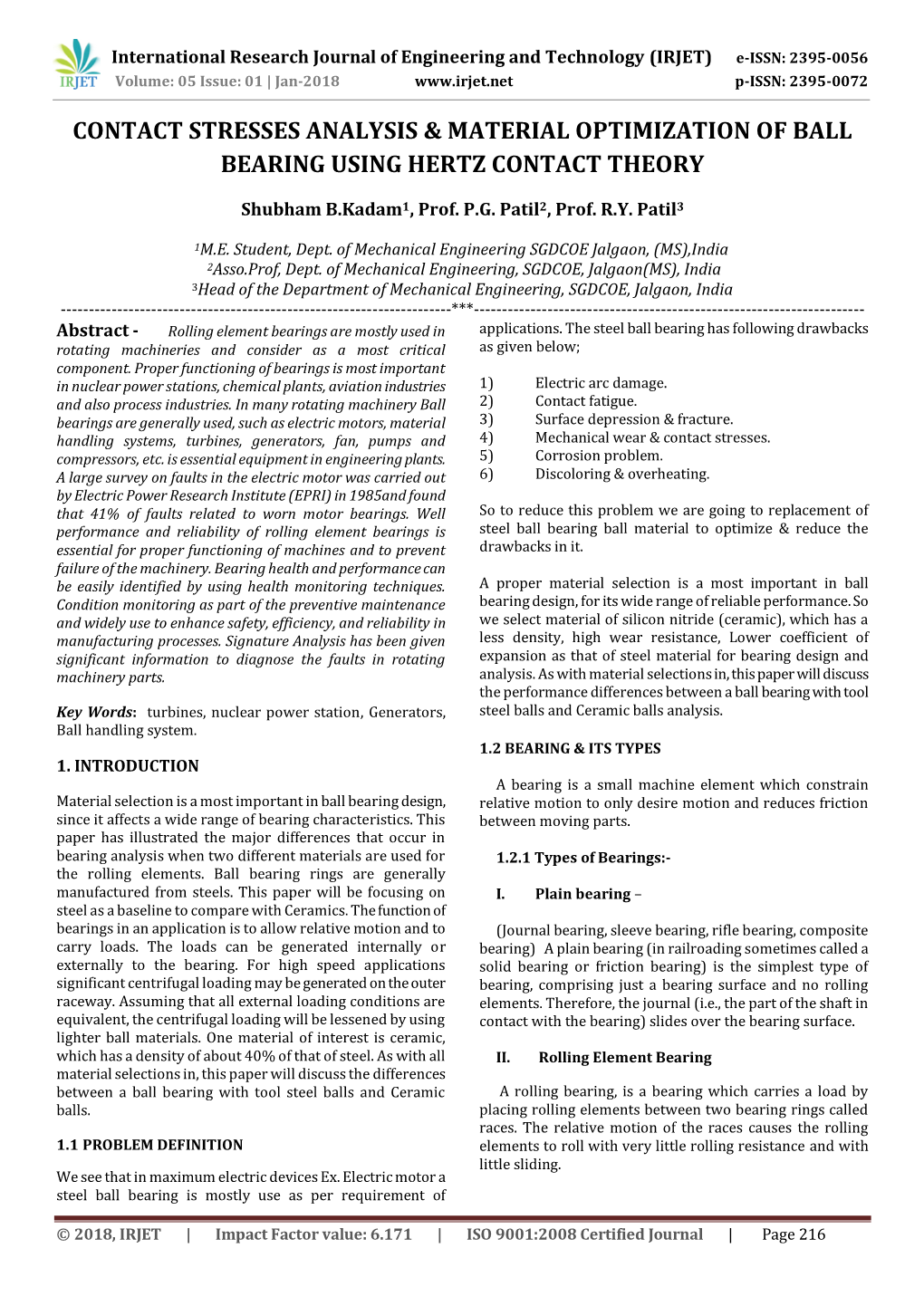 Contact Stresses Analysis & Material Optimization of Ball Bearing