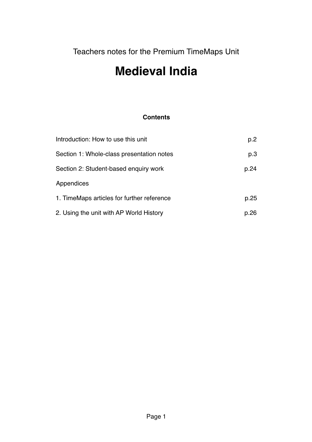Teachers Notes for the Premium Timemaps Unit Medieval India