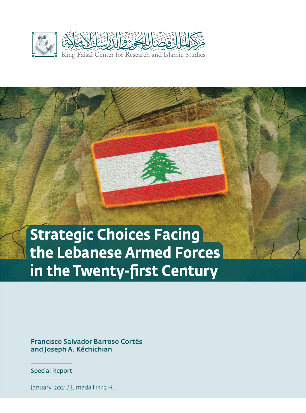 Strategic Choices Facing the Lebanese Armed Forces in the Twenty-First Century