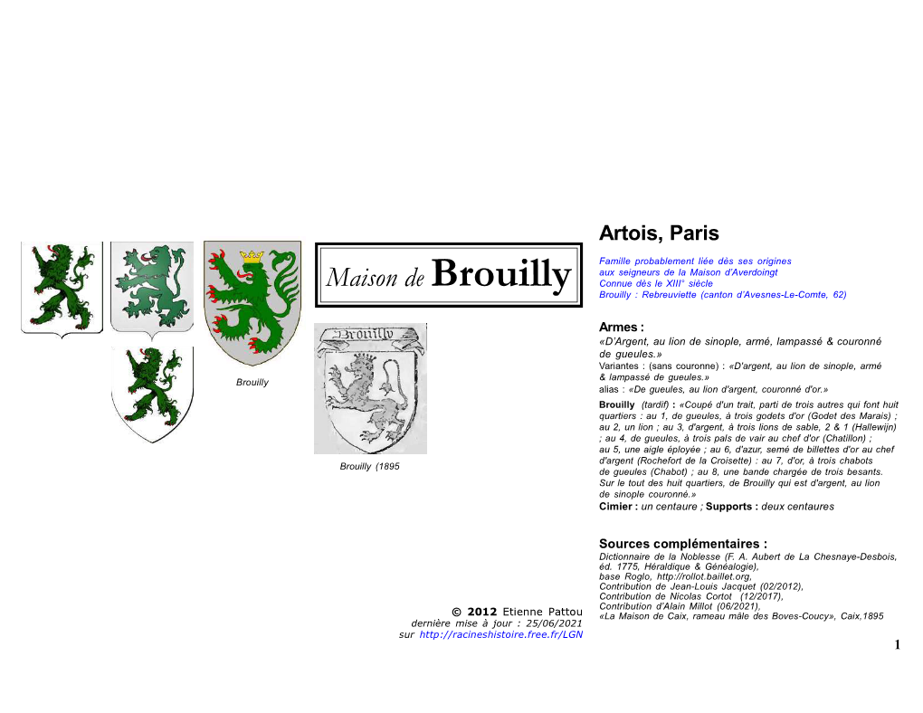 Maison De Brouilly Connue Dès Le XIII° Siècle Brouilly : Rebreuviette (Canton D’Avesnes-Le-Comte, 62)