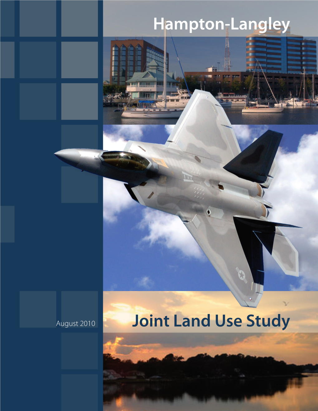 Hampton-Langley Joint Land Use Study (JLUS) Study Area