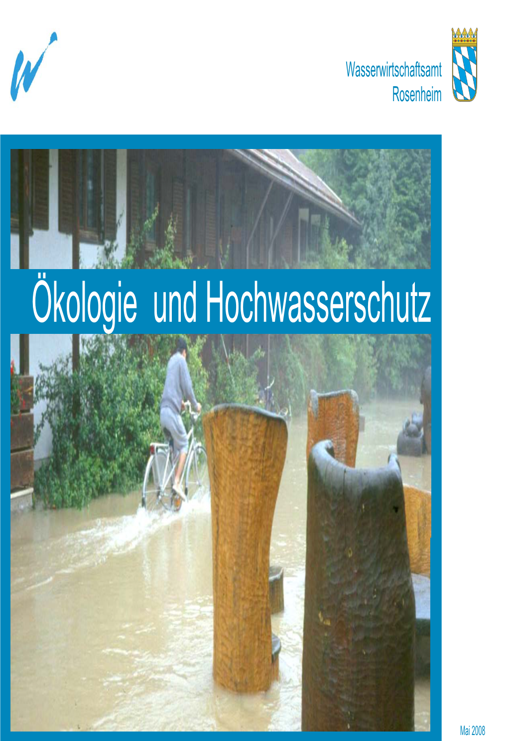 Ökologie Und Hochwasserschutz