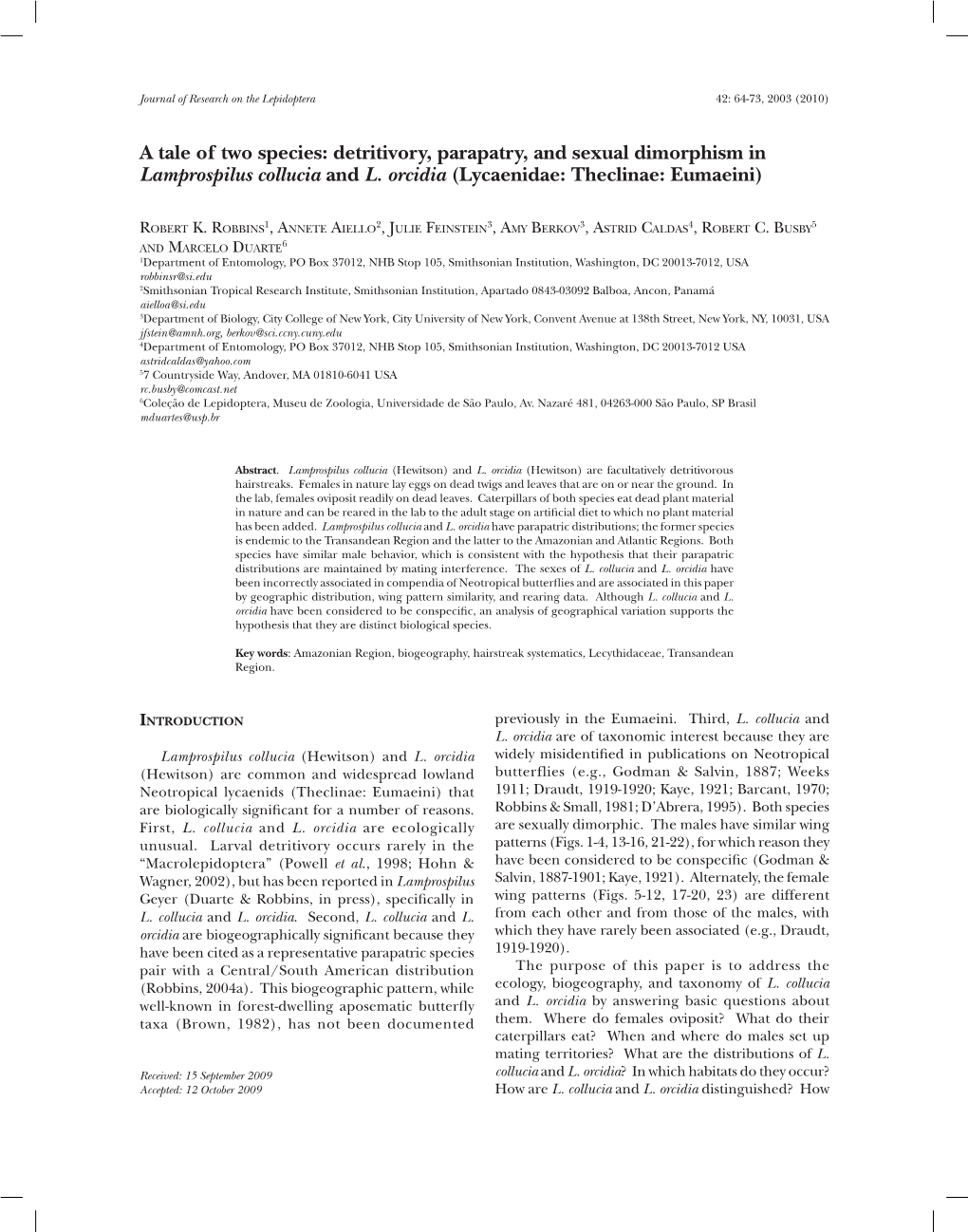 A Tale of Two Species: Detritivory, Parapatry, and Sexual Dimorphism in Lamprospilus Collucia and L