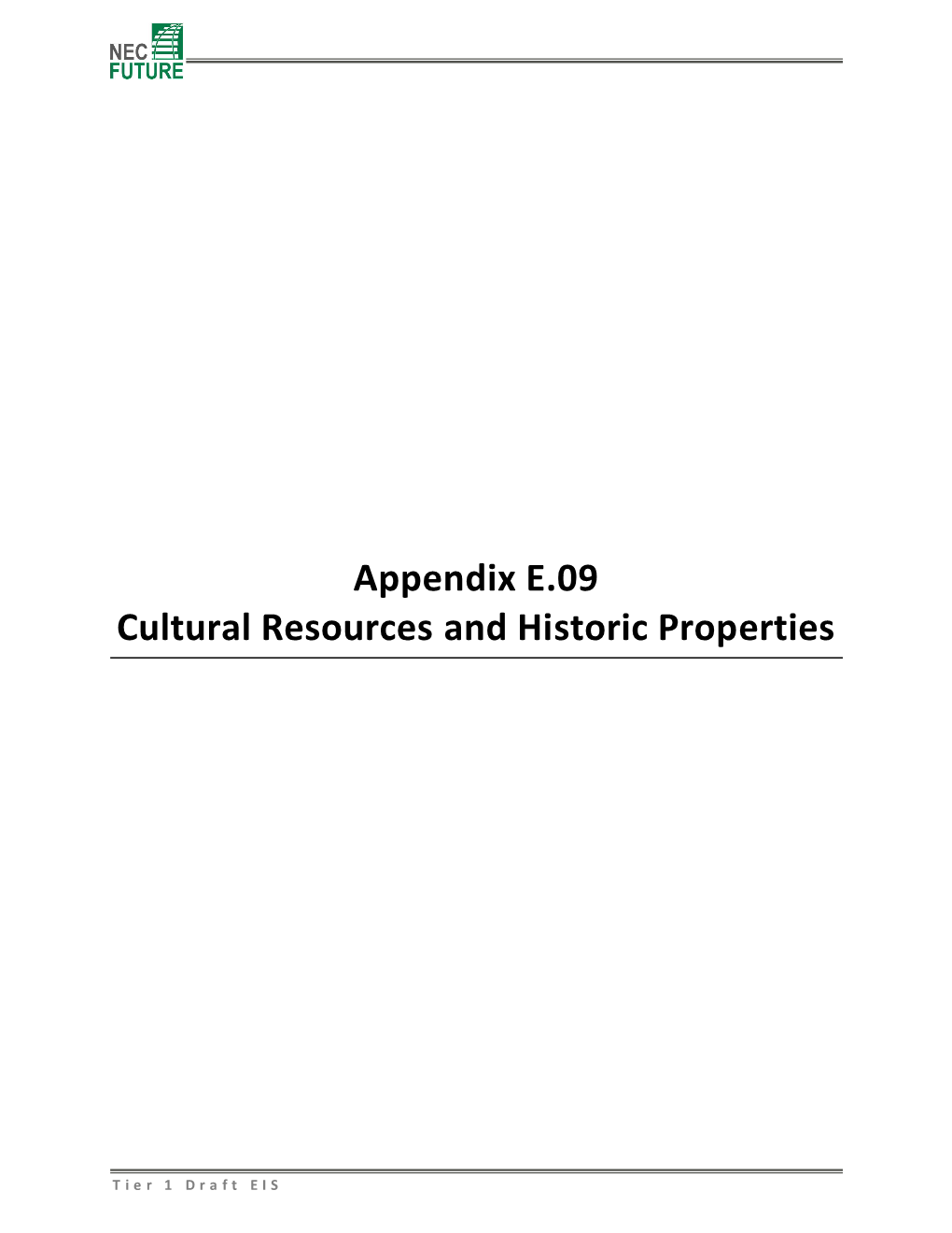 Appendix E.09 Cultural Resources and Historic Properties