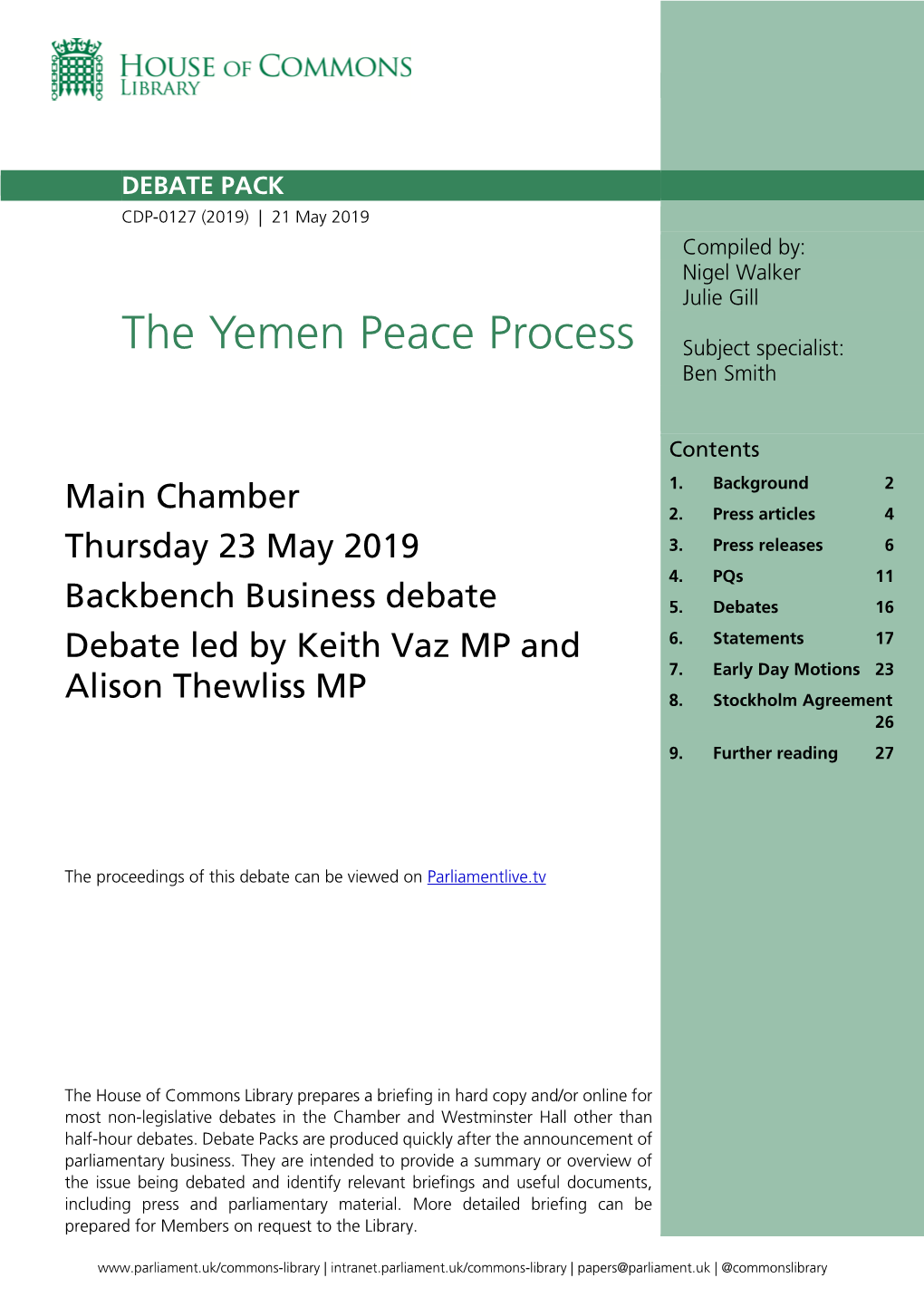 The Yemen Peace Process Subject Specialist: Ben Smith