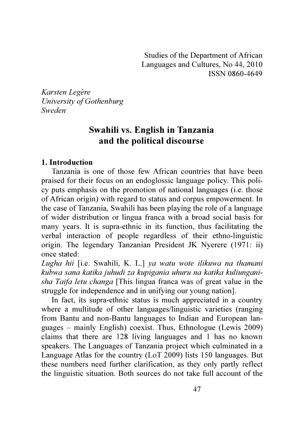Swahili Vs. English in Tanzania and the Political Discourse