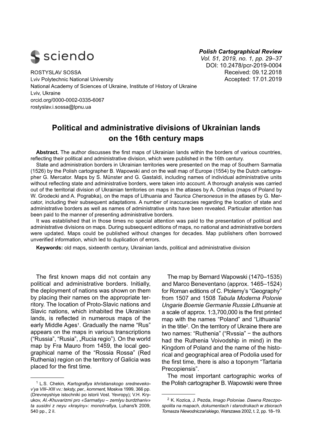 Political and Administrative Divisions of Ukrainian Lands on the 16Th Century Maps