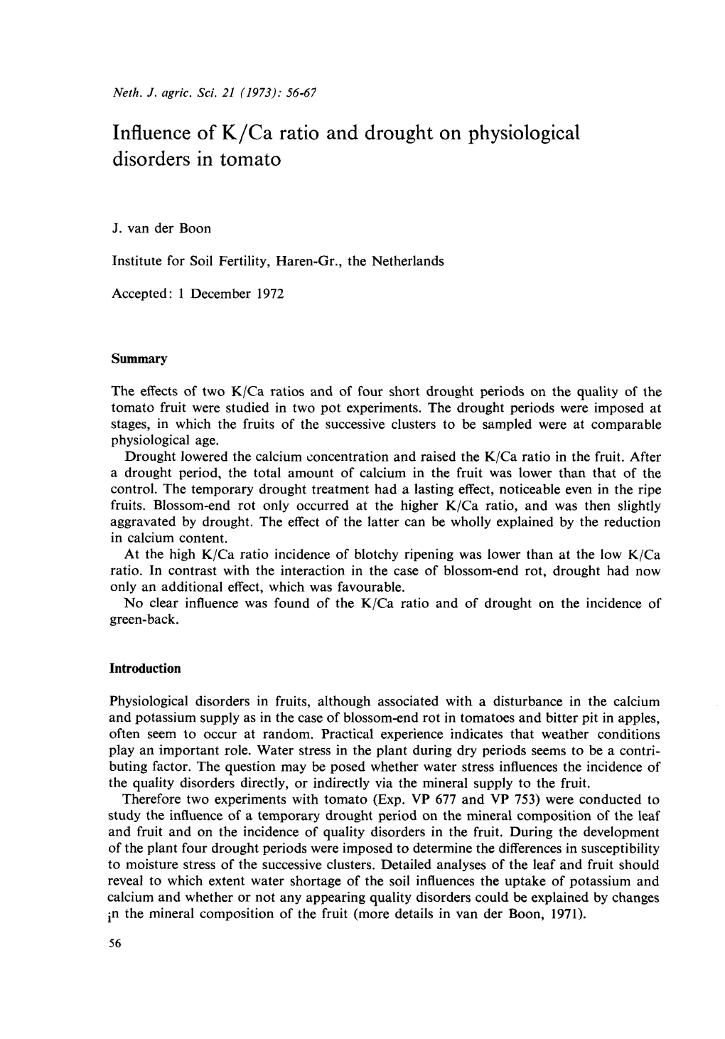 Influence of K/Ca Ratio and Drought on Physiological Disorders in Tomato