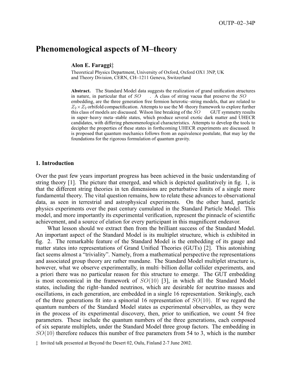Phenomenological Aspects of M–Theory