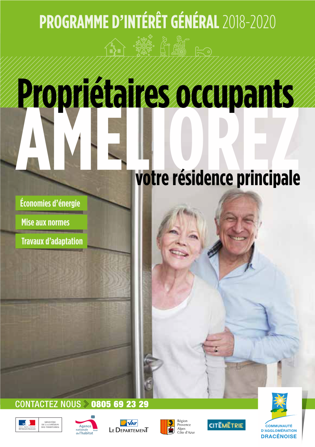 Propriétaires Occupants AMELIOREZ Votre Résidence Principale