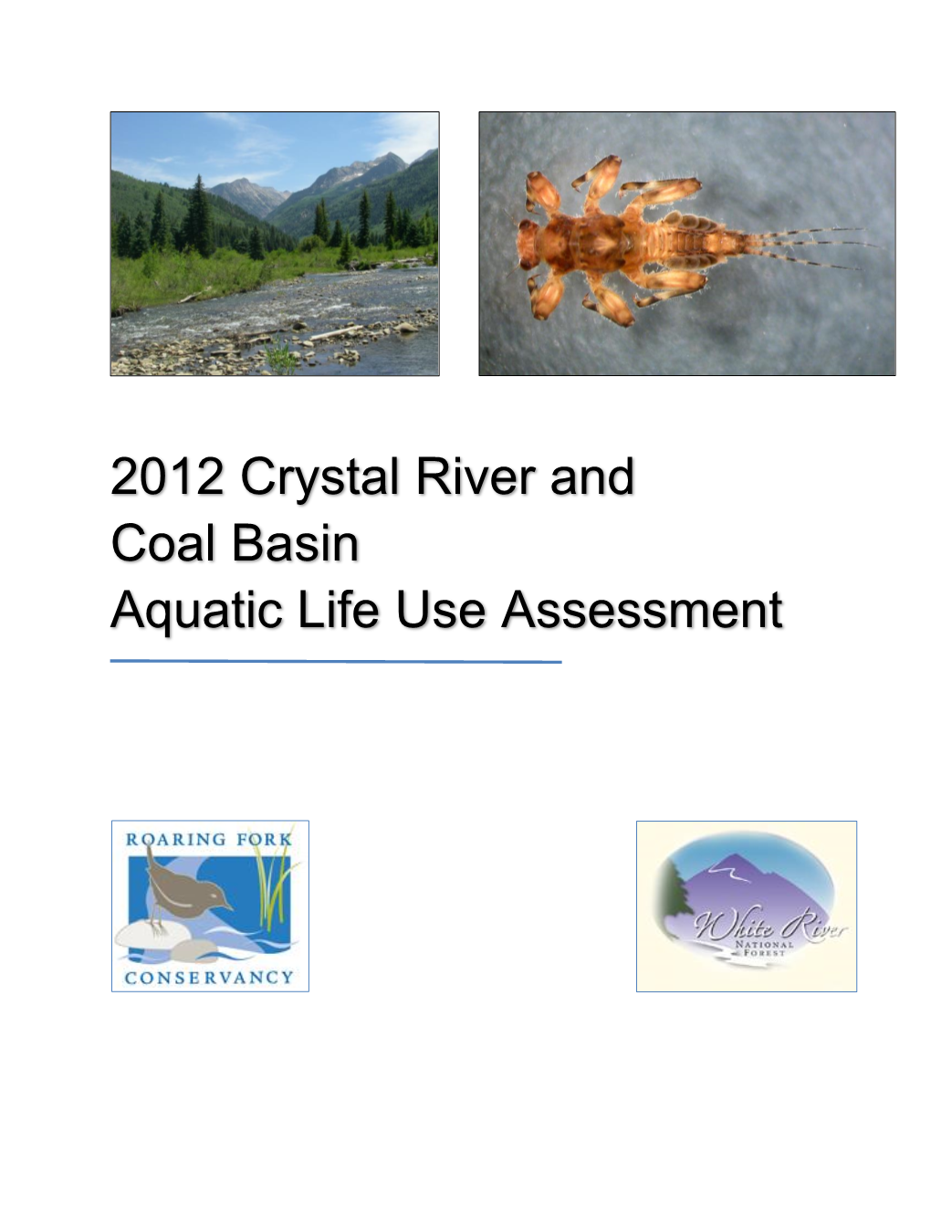 2012 Crystal River and Coal Basin Aquatic Life Use Assessment 1 of 25