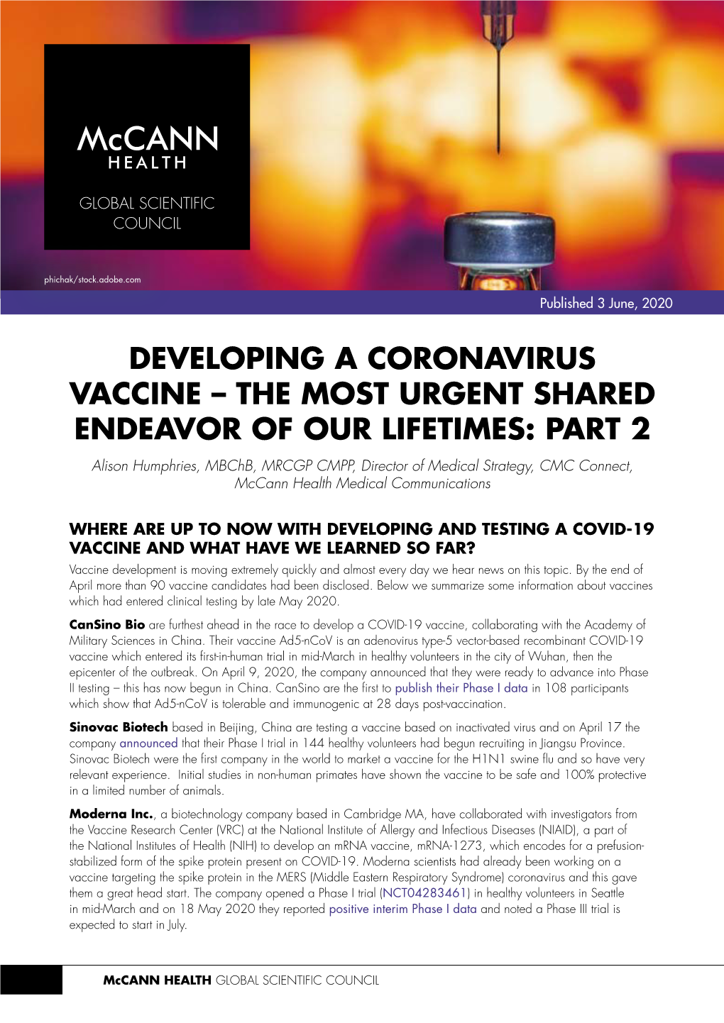 Developing a Coronavirus Vaccine – the Most Urgent Shared Endeavor of Our Lifetimes: Part 2