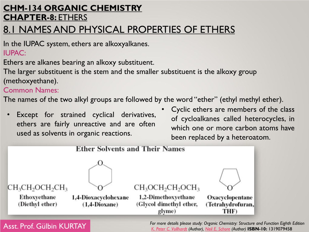 8.1 NAMES and PHYSICAL PROPERTIES of ETHERS in the IUPAC System, Ethers Are Alkoxyalkanes