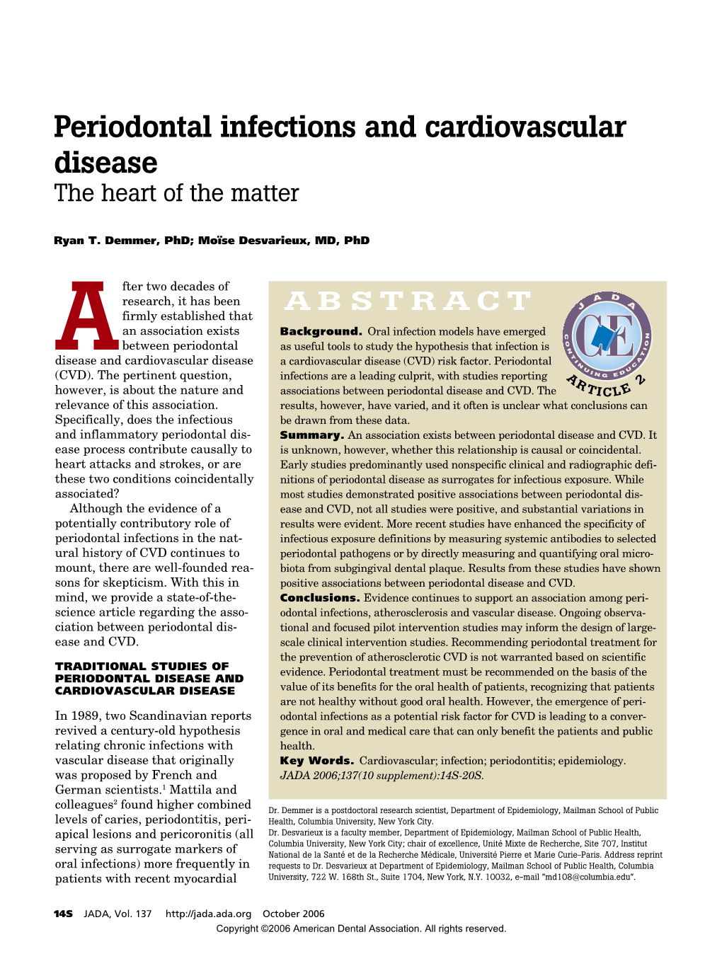 Periodontal Infections and Cardiovascular Disease the Heart of the Matter