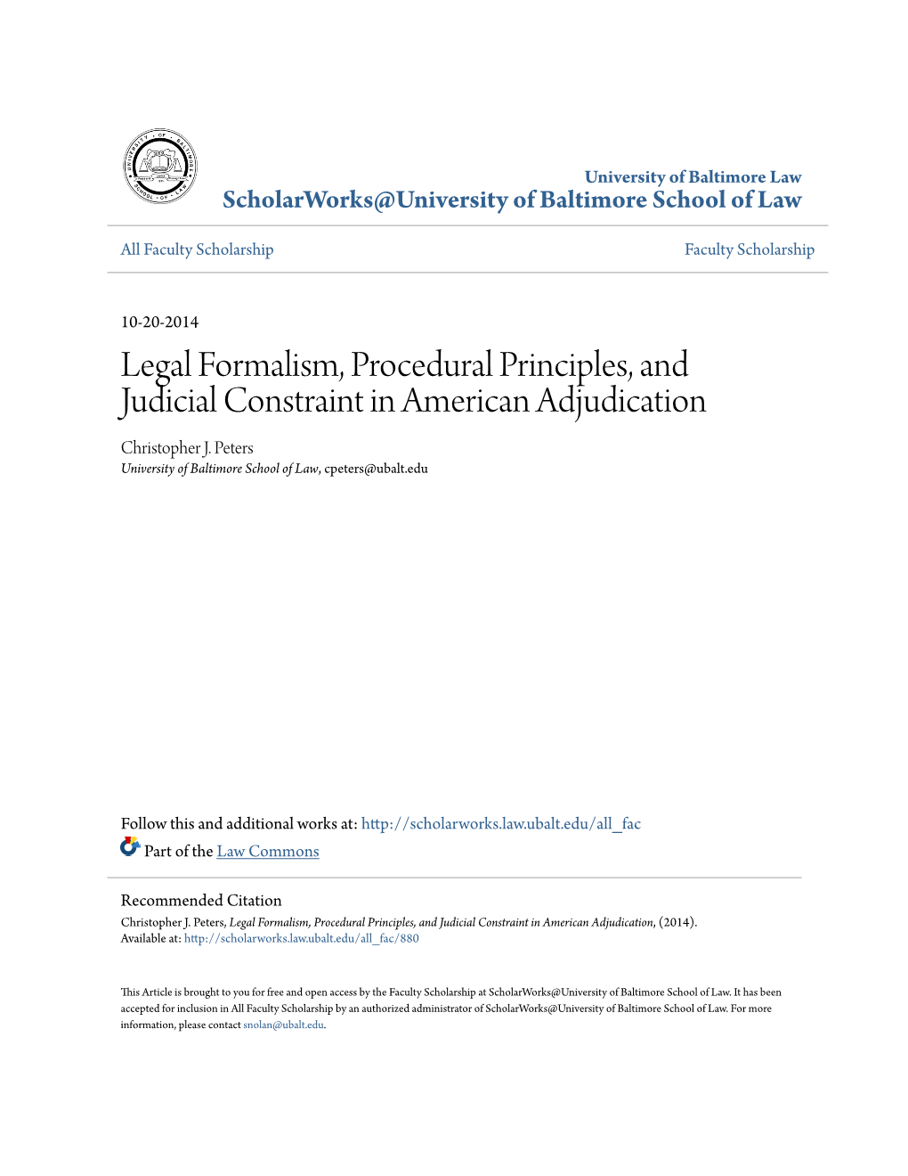 Legal Formalism, Procedural Principles, and Judicial Constraint in American Adjudication Christopher J