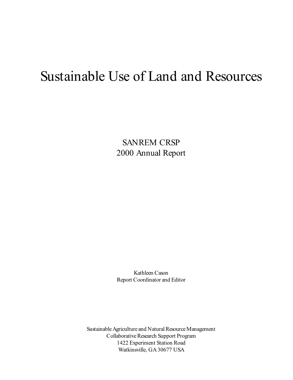 Sustainable Use of Land and Resources
