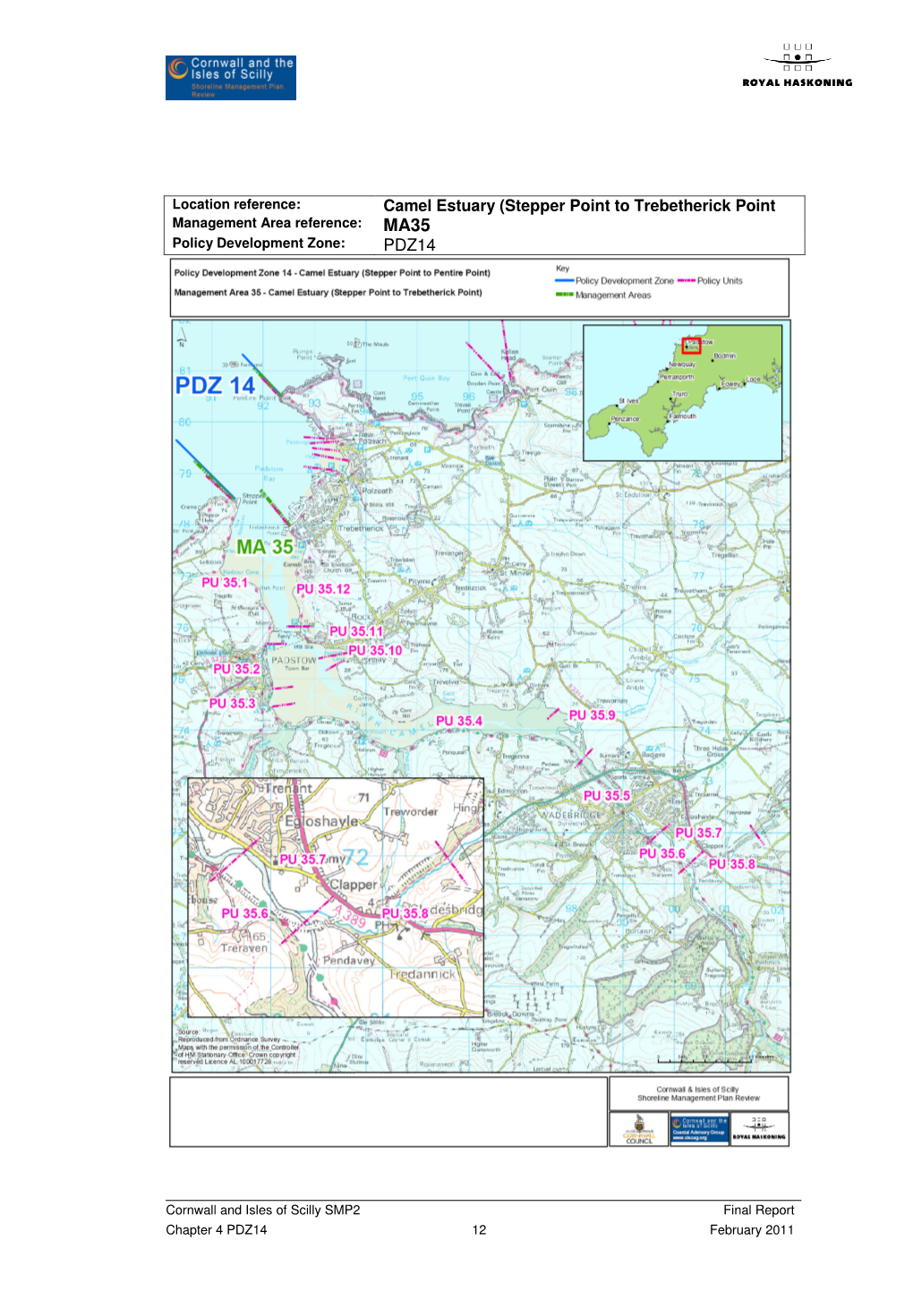 Camel Estuary (Stepper Point to Trebetherick Point Management Area Reference: MA35 Policy Development Zone: PDZ14