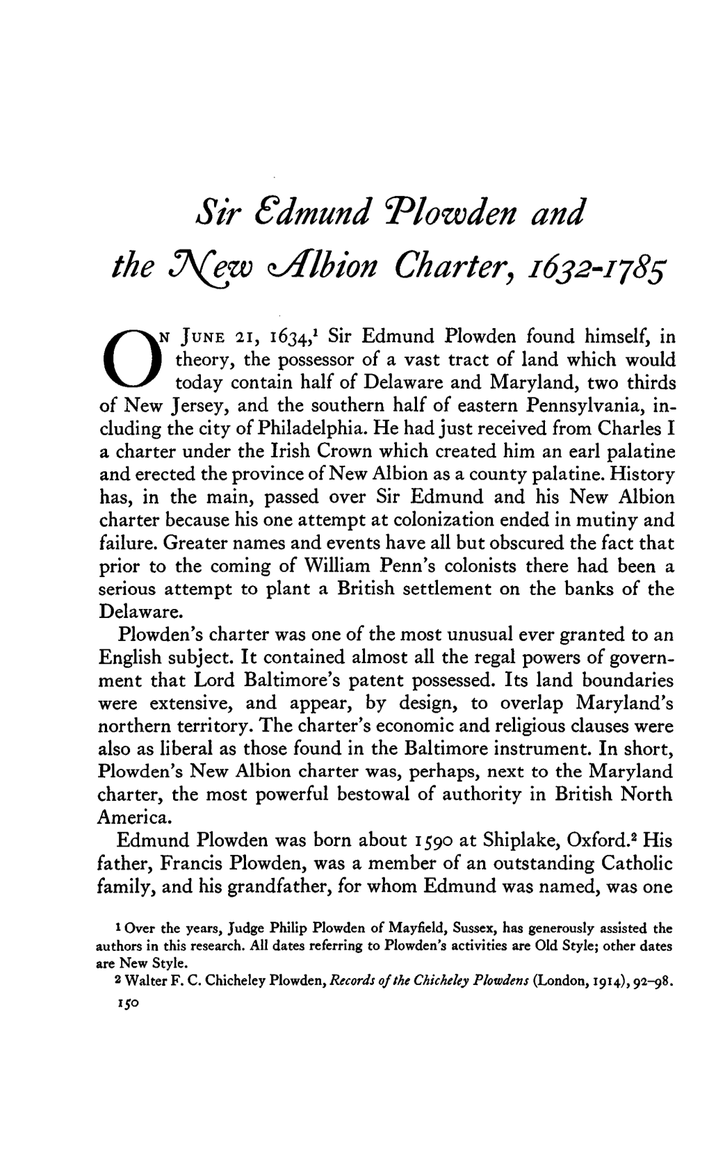 Sir Edmund Plowden and the New Albion Charter, 1632-1785