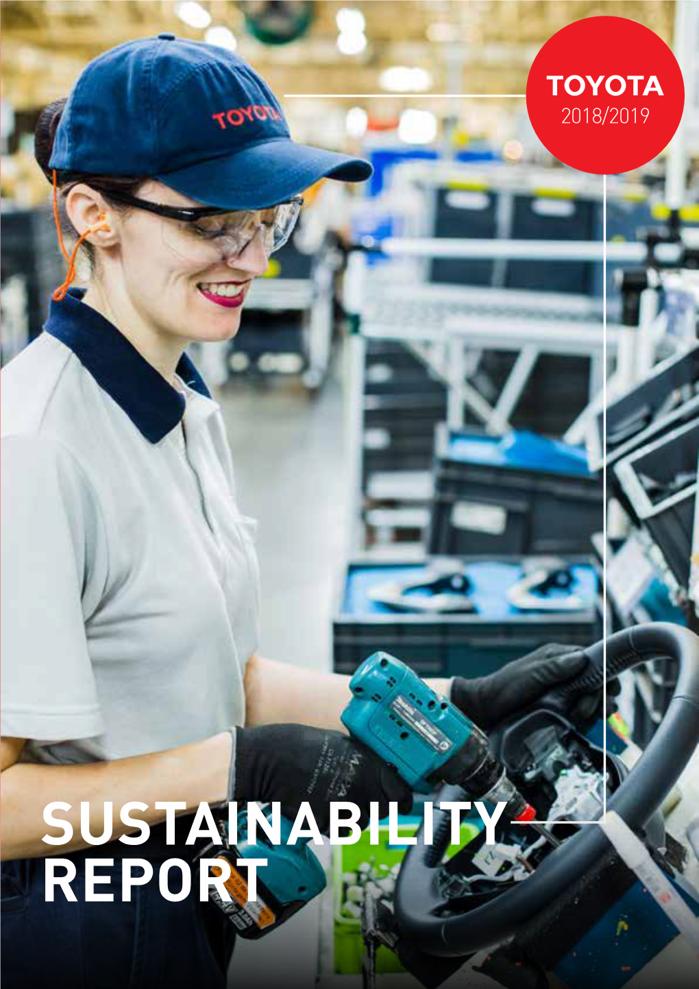 Sustainability Report 2018/2019 Table of Contents