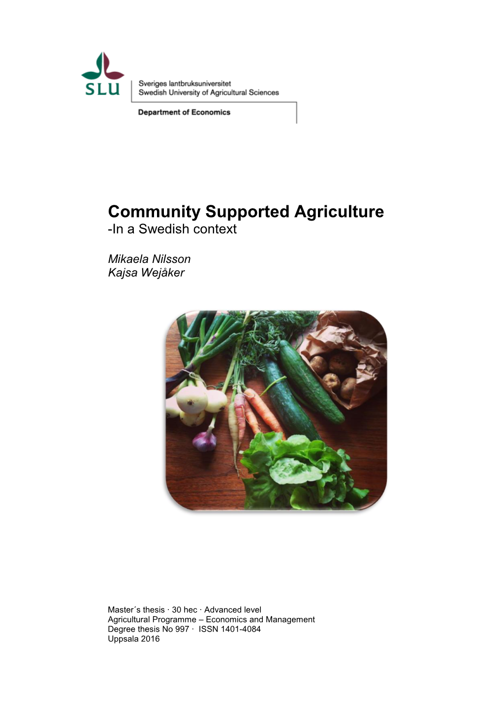 Community Supported Agriculture -In a Swedish Context