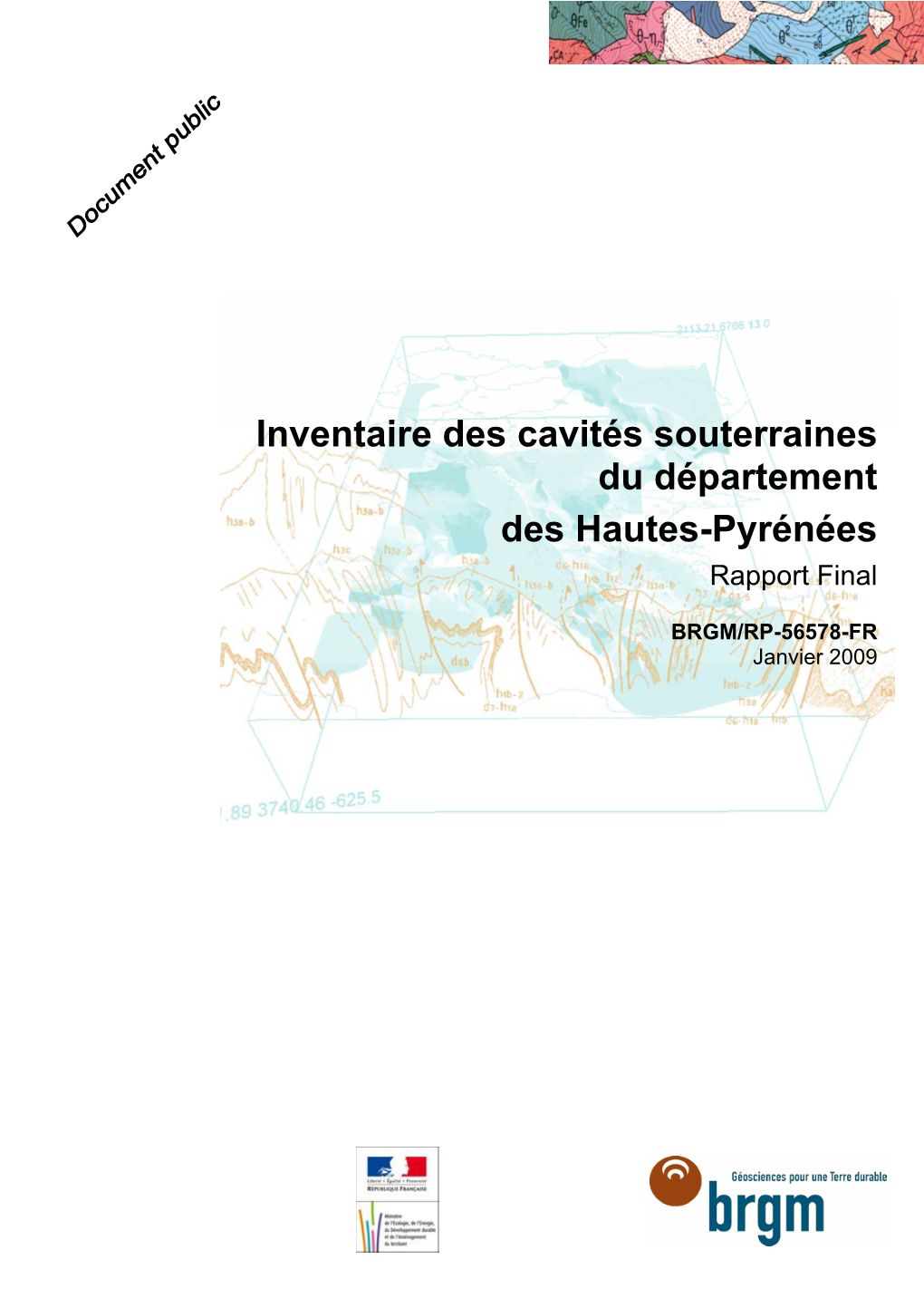 Inventaire Des Cavités Souterraines Du Département Des Hautes-Pyrénées Rapport Final
