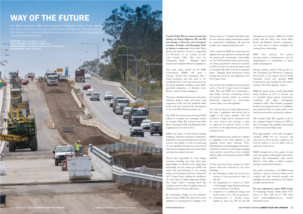 Camden Valley Way Upgrade Transforms 3.5Km of the Existing Two Lane Road Into a Four Lane Divided Dual Carriageway