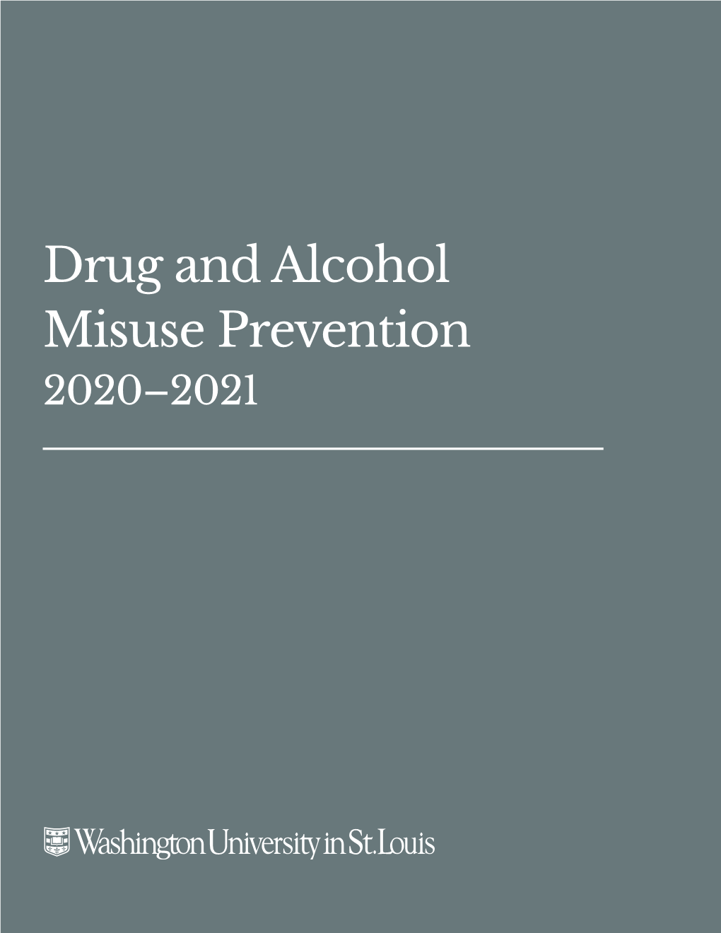 Drug and Alcohol Misuse Prevention 2020-2021