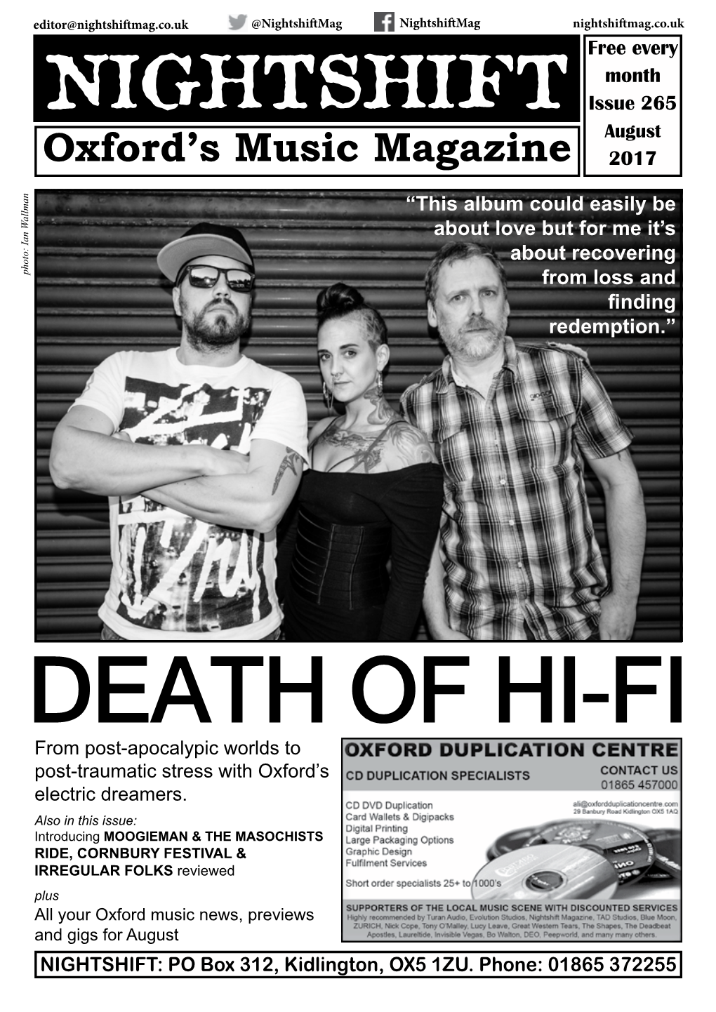 Nightshiftmag.Co.Uk @Nightshiftmag Nightshiftmag Nightshiftmag.Co.Uk Free Every Month NIGHTSHIFT Issue 265 August Oxford’S Music Magazine 2017