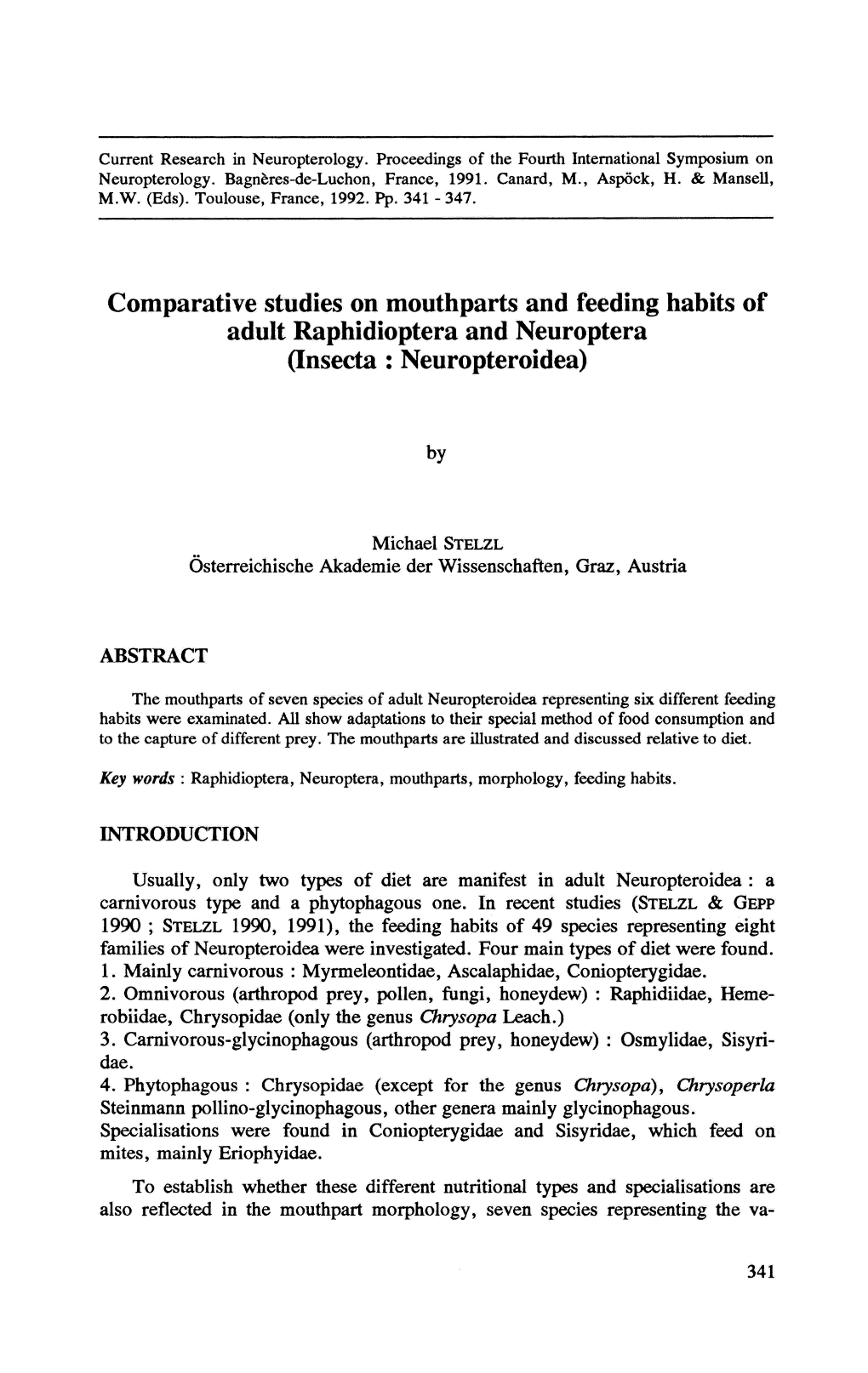 Comparative Studies on Mouthparts and Feeding Habits of Adult Raphidioptera and Neuroptera (Insecta :Neuropteroidea)